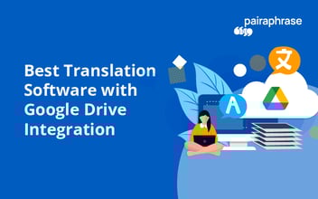 best translation software with google drive integration