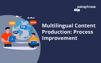multilingual content production