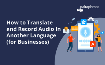translate & record audio in another language