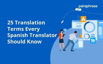 25 translation terms every spanish translator should know
