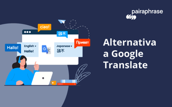 Alternativa empresarial a Google Translate  [2025]