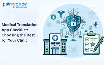 Medical Translation App Checklist for Clinics