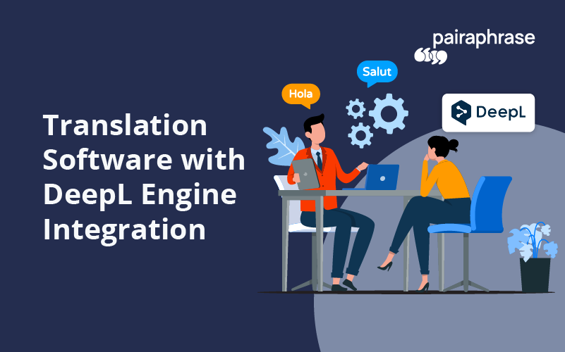 Translation software with deepl engine